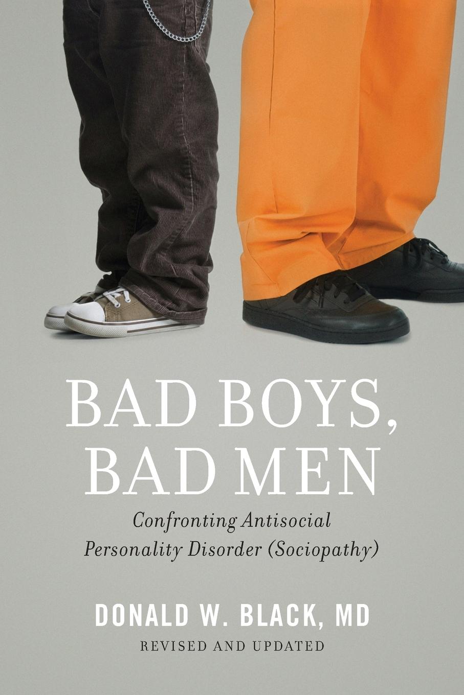 Cover: 9780199862030 | Bad Boys, Bad Men | Donald W Black | Taschenbuch | Englisch | 2013