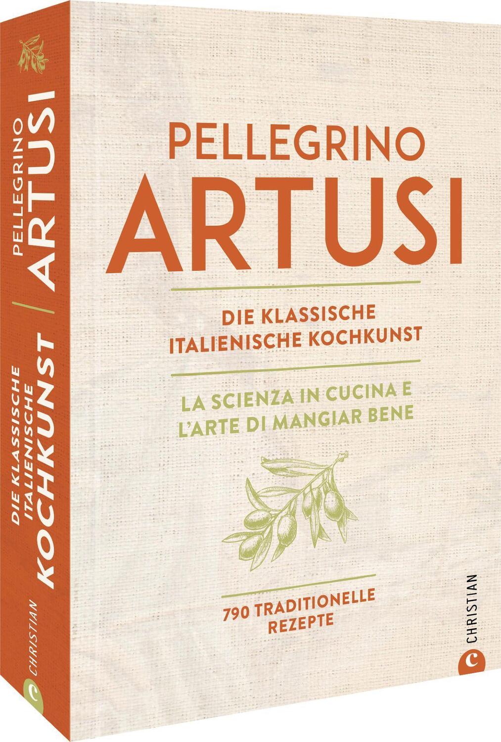 Cover: 9783959616508 | Die klassische italienische Kochkunst | Pellegrino Artusi | Buch