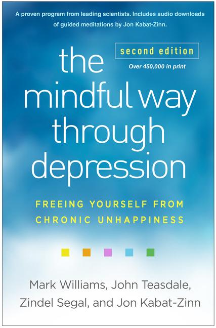 Cover: 9781462553921 | The Mindful Way through Depression, Second Edition | Teasdale (u. a.)