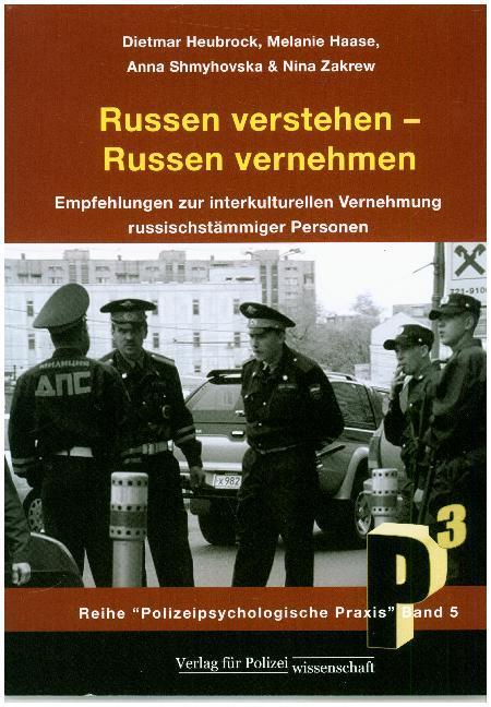 Cover: 9783866761674 | Russen verstehen - Russen vernehmen | Dietmar Heubrock (u. a.) | Buch