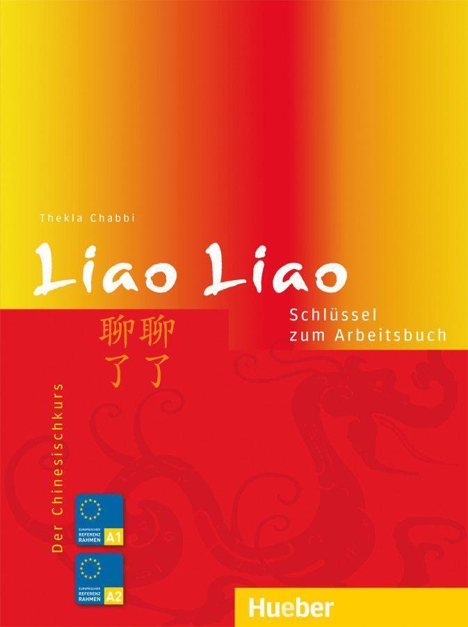 Cover: 9783190654369 | Liao Liao. Schlüssel zum Arbeitsbuch | Der Chinesischkurs | Chabbi