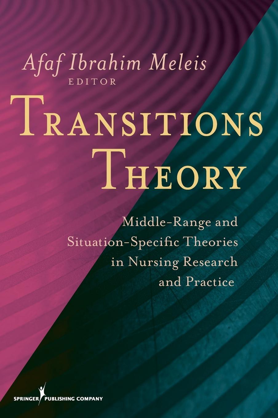 Cover: 9780826105349 | Transitions Theory | Afaf Ibrahim Meleis | Buch | Englisch | 2010