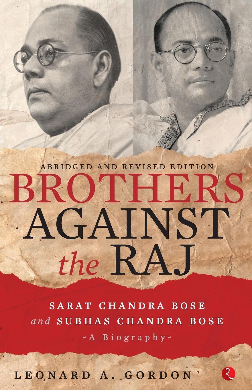 Cover: 9788129136633 | Brothers Against the Raj | Leonard A Gordon | Taschenbuch | Paperback