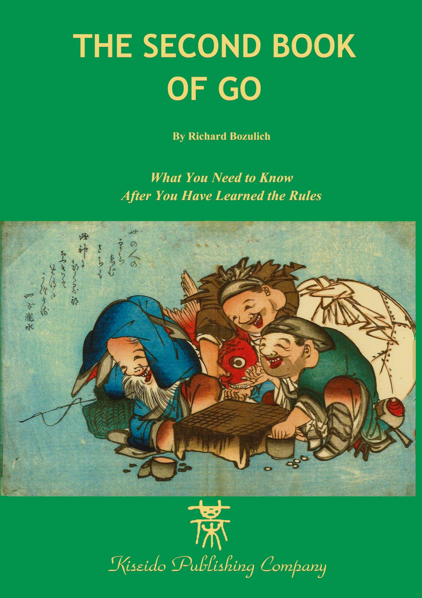 Cover: 9784906574315 | The Second Book of Go | Richard Bozulich | Taschenbuch | Englisch