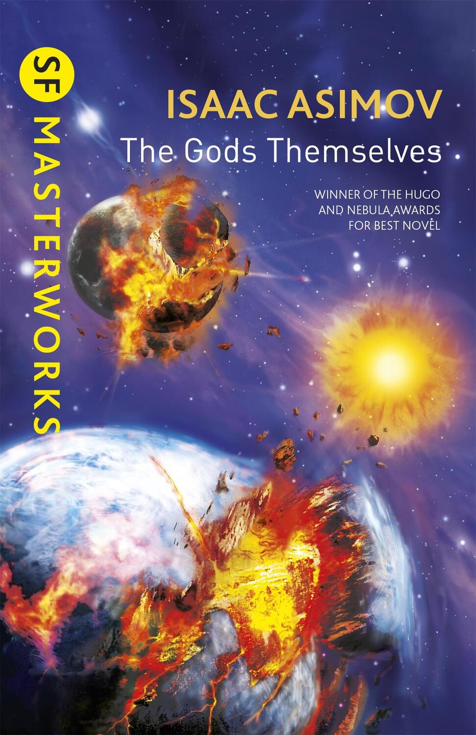 Cover: 9780575129054 | The Gods Themselves | Isaac Asimov | Taschenbuch | S.F. Masterworks