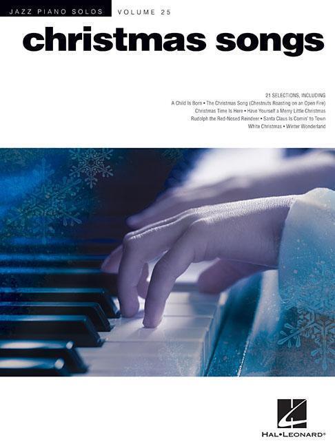 Cover: 9781476812069 | Christmas Songs: Jazz Piano Solos Series Volume 25 | Hal Leonard Corp