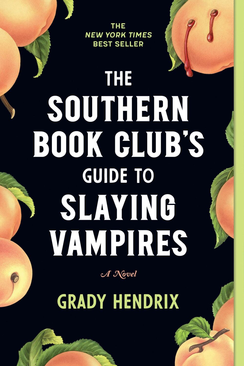 Cover: 9781683692515 | The Southern Book Club's Guide to Slaying Vampires | A Novel | Hendrix