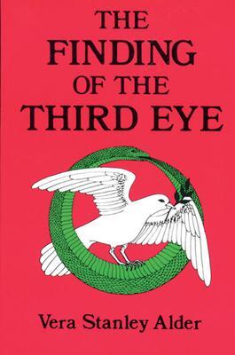 Cover: 9780877280569 | Finding of the Third Eye | Vera Stanley Alder | Taschenbuch | Englisch