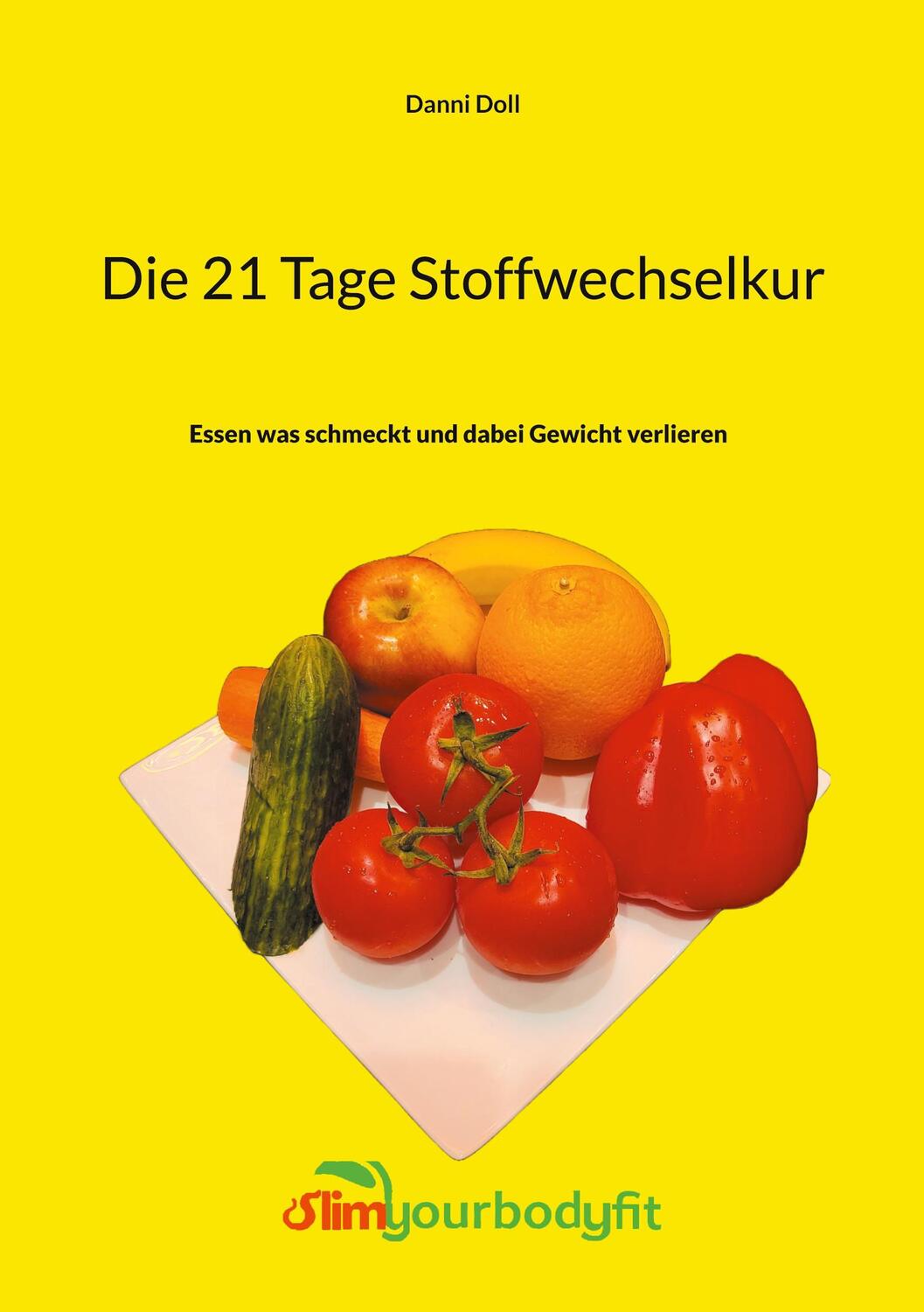Cover: 9783758323089 | Die 21 Tage Stoffwechselkur | Danni Doll | Taschenbuch | Paperback