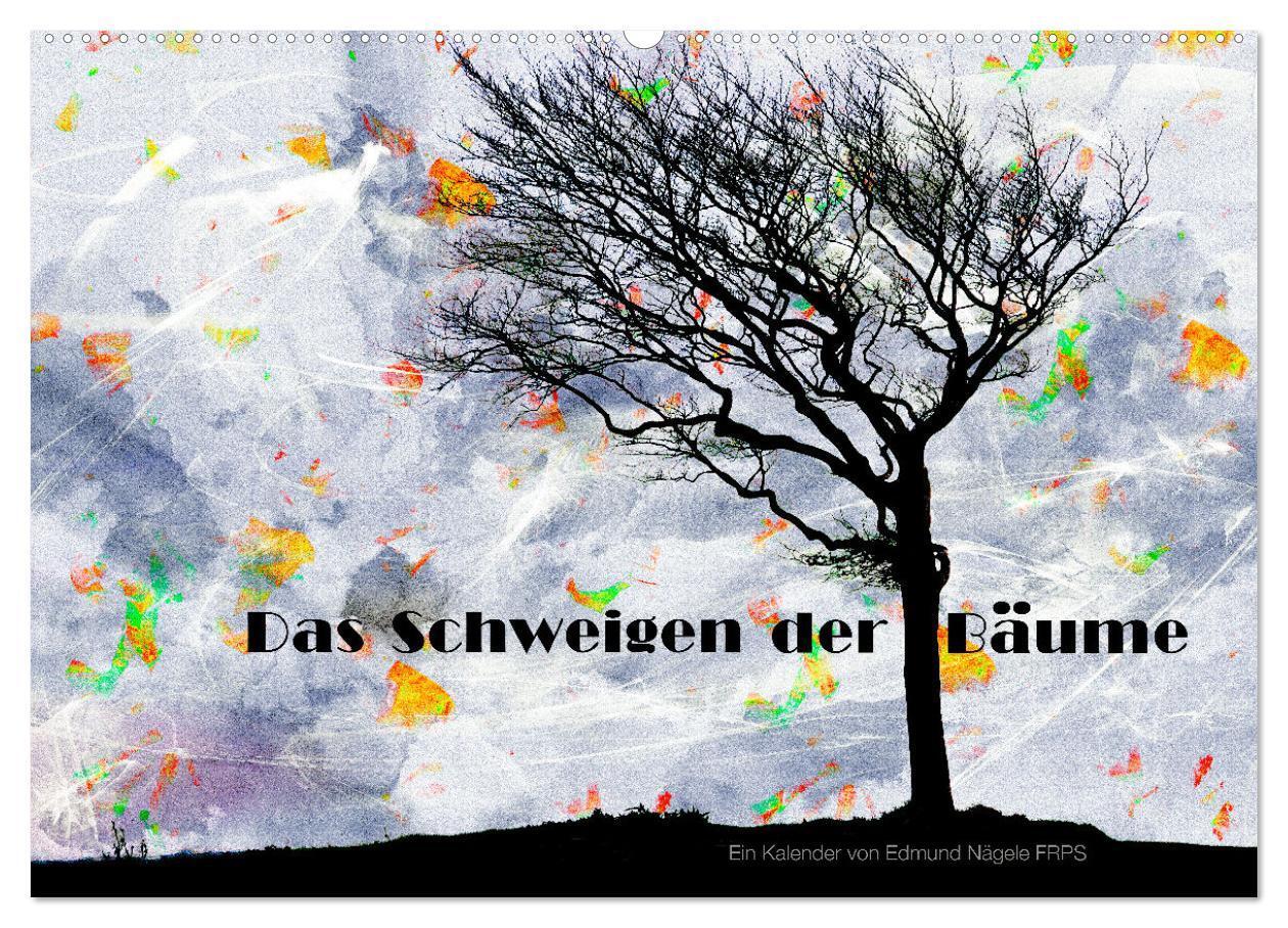 Cover: 9783383668685 | Das Schweigen der Bäume (Wandkalender 2024 DIN A2 quer), CALVENDO...