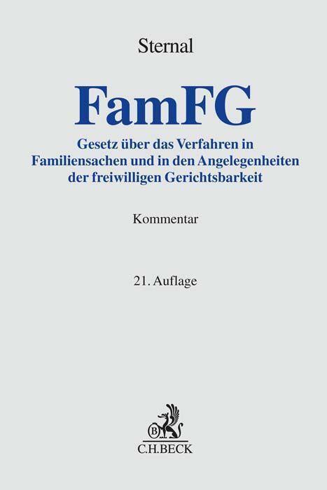 Cover: 9783406793691 | FamFG | Werner Sternal | Buch | Grauer Kommentar | Deutsch | 2022