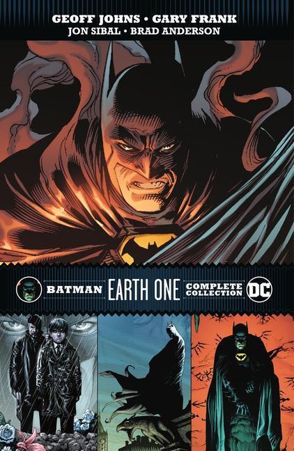 Cover: 9781779516343 | Batman: Earth One Complete Collection | Geoff Johns (u. a.) | Buch