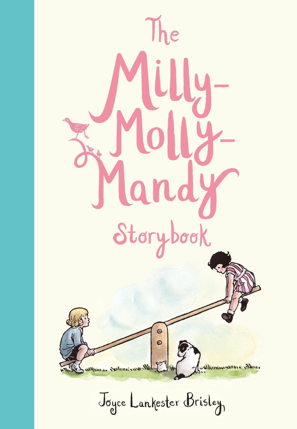 Cover: 9780753474716 | The Milly-Molly-Mandy Storybook | Joyce Lankester Brisley | Buch