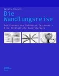 Cover: 9783937845302 | Die Wandlungsreise | Cornelia Elbrecht | Taschenbuch | Paperback