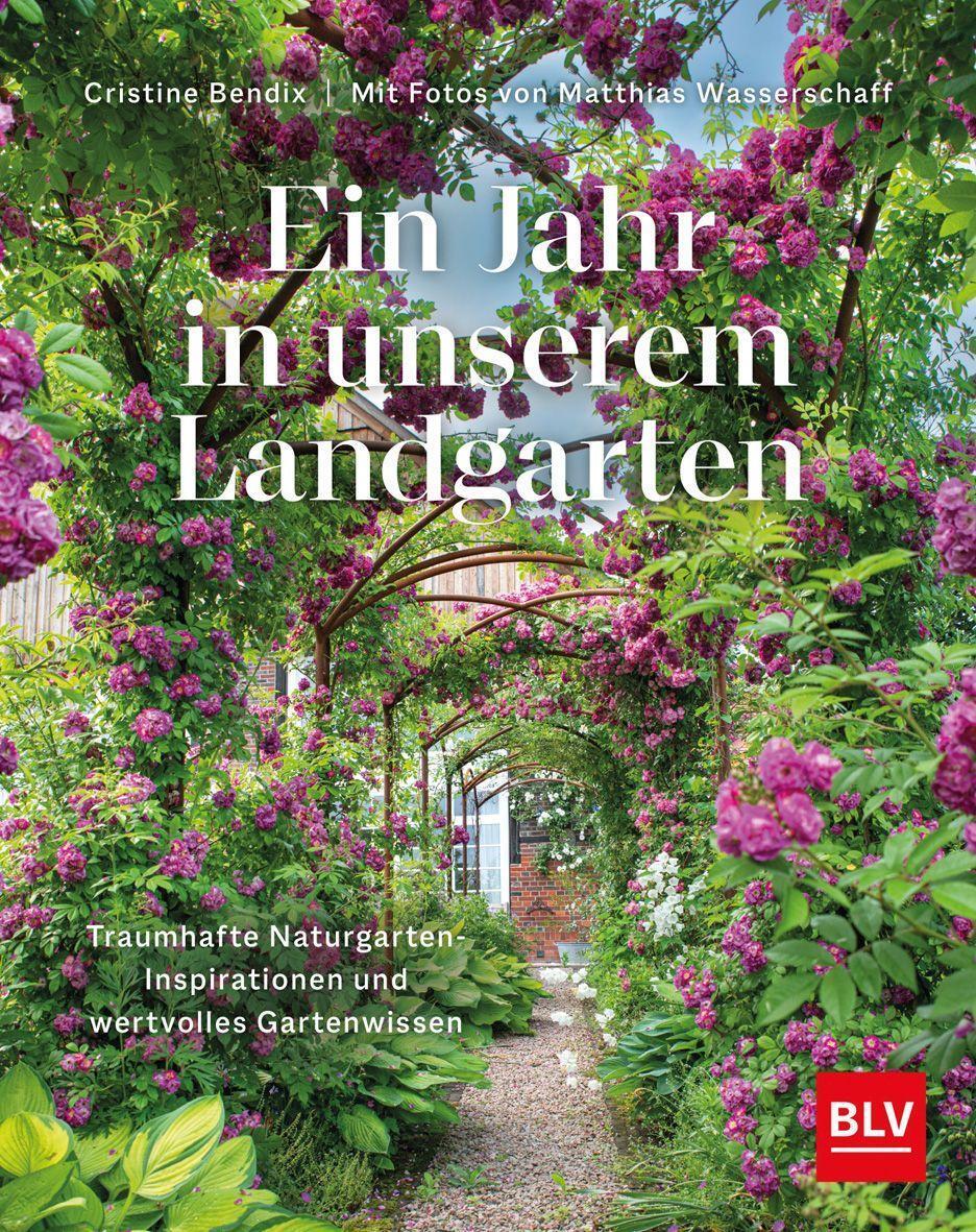 Cover: 9783967471137 | Ein Jahr in unserem Landgarten | Cristine Bendix | Buch | 288 S.
