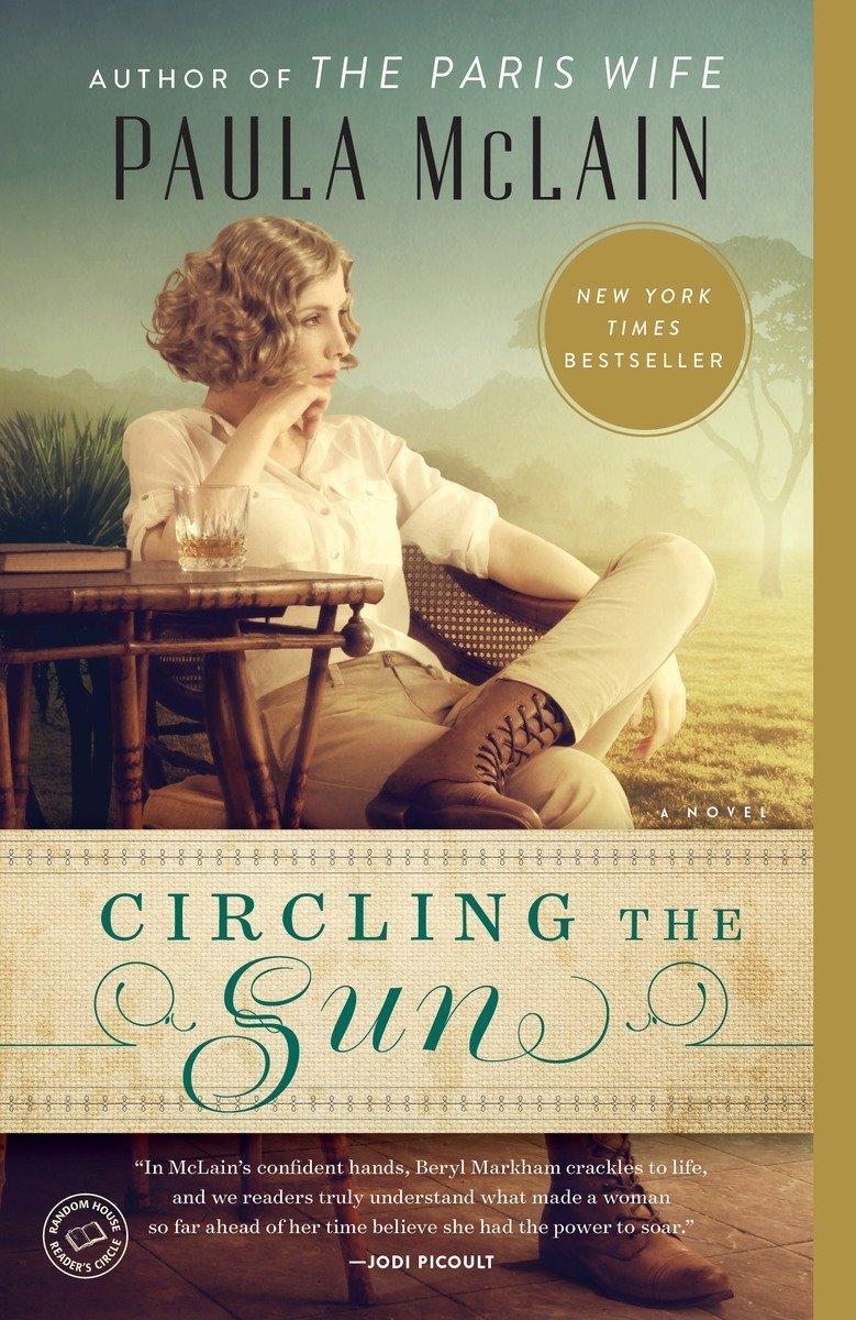 Cover: 9780345534200 | Circling the Sun | A Novel | Paula McLain | Taschenbuch | 378 S.