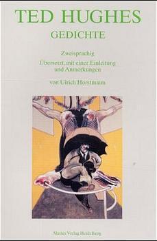 Cover: 9783930978236 | Gedichte | Gedichte. Zweisprachig | Ted Hughes | Taschenbuch | Deutsch