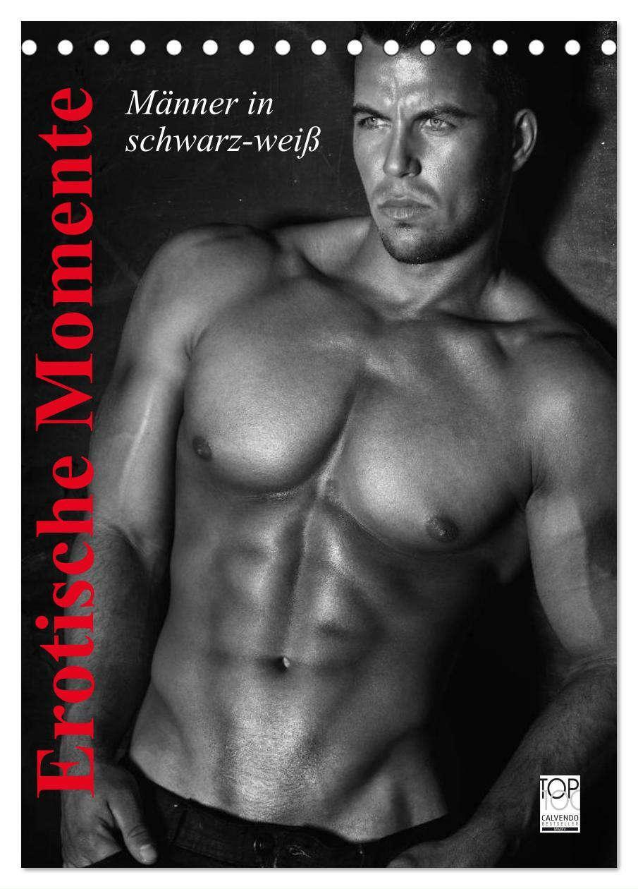 Cover: 9783675470200 | Erotische Momente. Männer in schwarz-weiß (Tischkalender 2024 DIN...