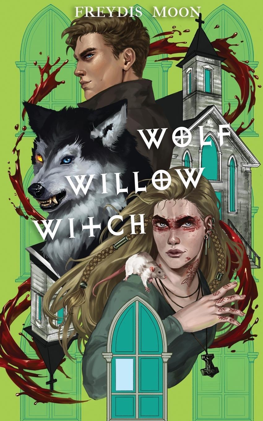 Cover: 9798869025708 | Wolf, Willow, Witch | Freydís Moon | Taschenbuch | Paperback | 2023