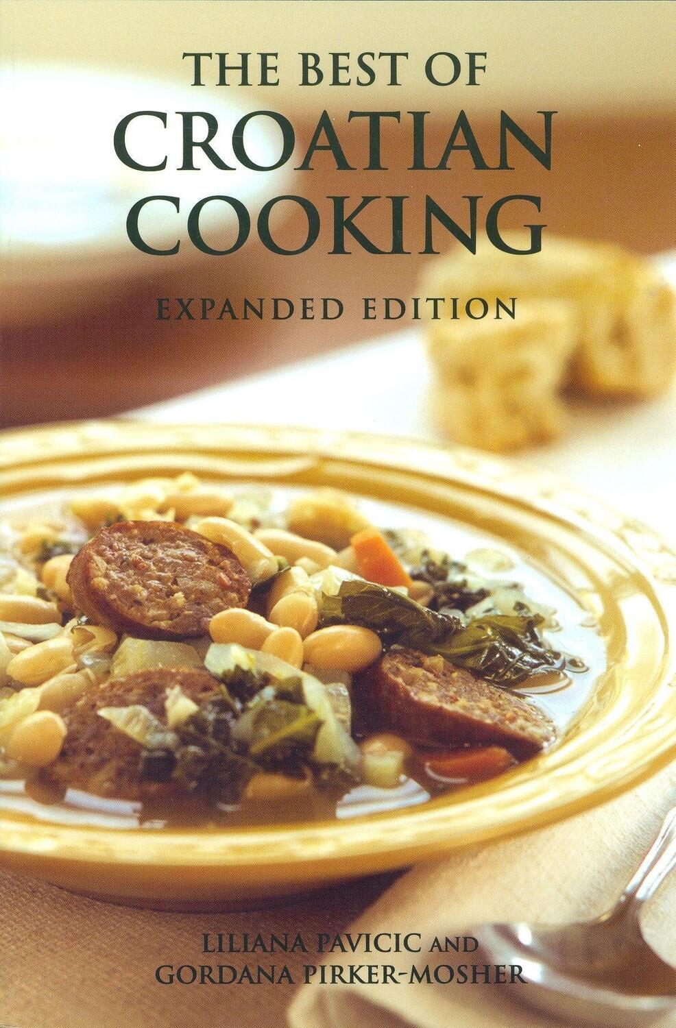 Cover: 9780781812030 | The Best of Croatian Cooking | Liliana Pavicic (u. a.) | Taschenbuch