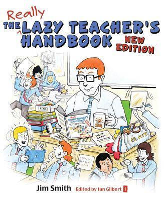 Cover: 9781781352687 | The Lazy Teacher's Handbook | Jim Smith | Taschenbuch | Englisch