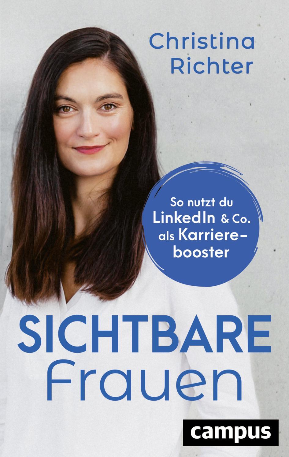 Cover: 9783593516837 | Sichtbare Frauen | So nutzt du LinkedIn & Co. als Karrierebooster