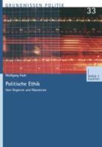 Cover: 9783810035363 | Politische Ethik | Vom Regieren und Räsonieren | Wolfgang Fach | Buch