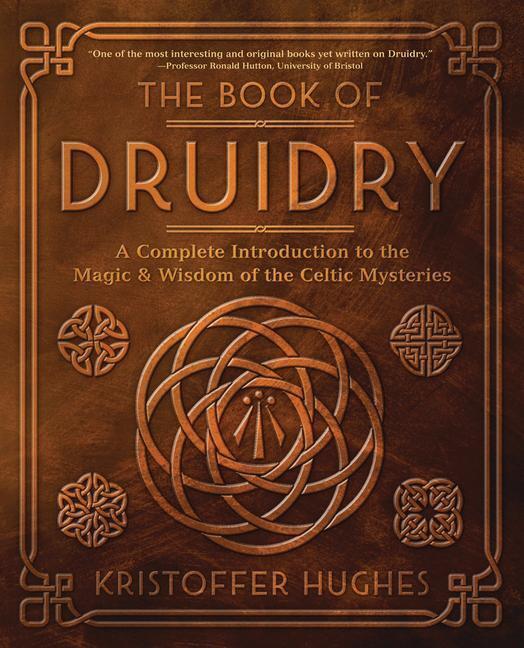 Cover: 9780738768878 | The Book of Druidry | Kristoffer Hughes | Taschenbuch | Englisch
