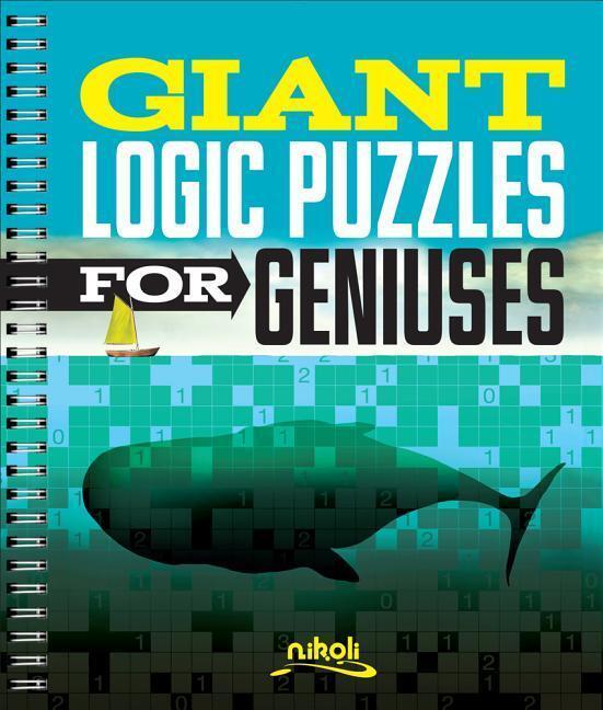 Cover: 9781454918899 | Giant Logic Puzzles for Geniuses | Nikoli | Taschenbuch | Englisch