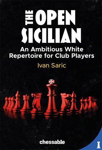 Cover: 9789083311241 | The Open Sicilian | An Ambitious White Repertoire for Club Players