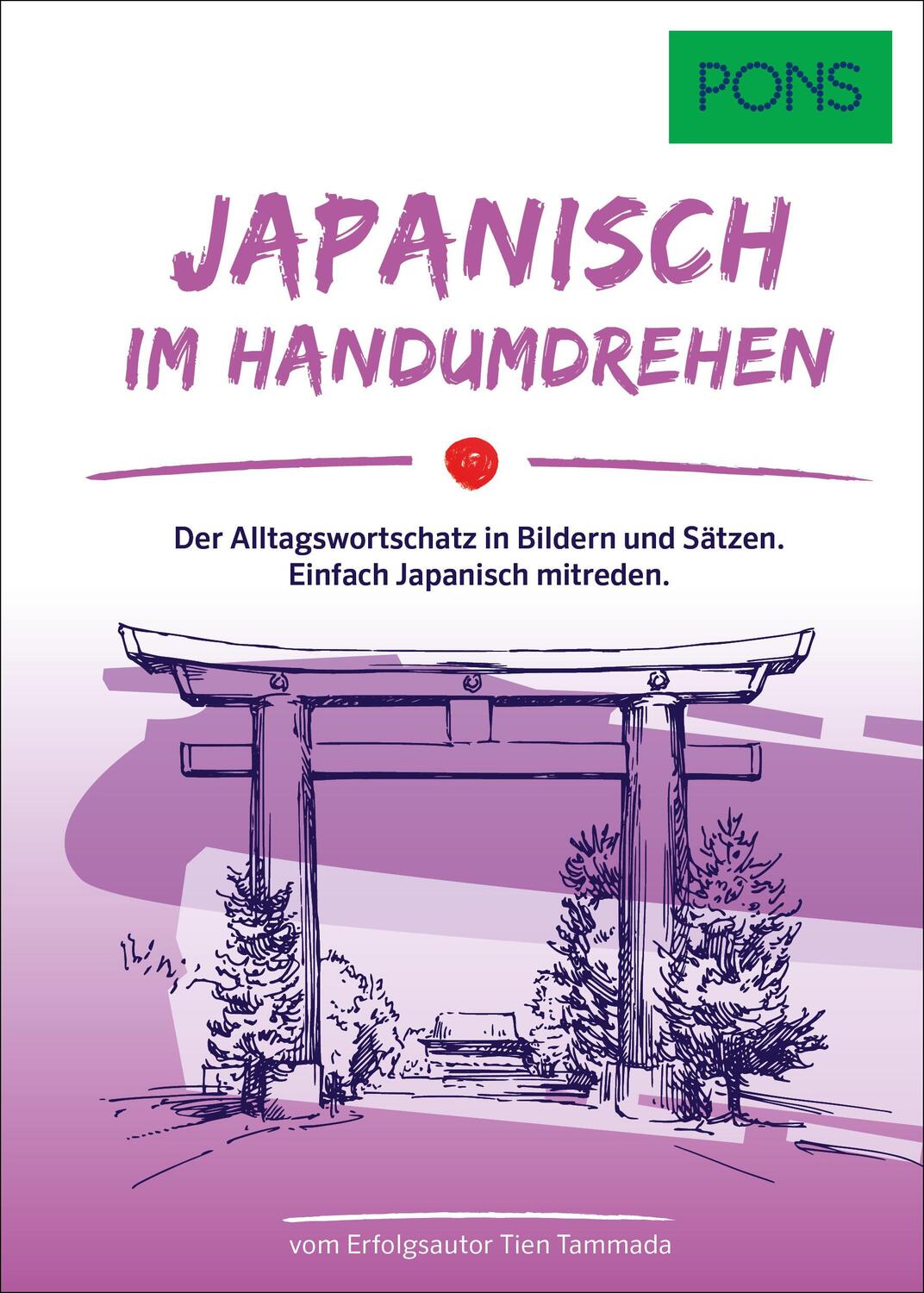 Cover: 9783125163850 | PONS Japanisch Im Handumdrehen | Taschenbuch | 160 S. | Deutsch | 2024
