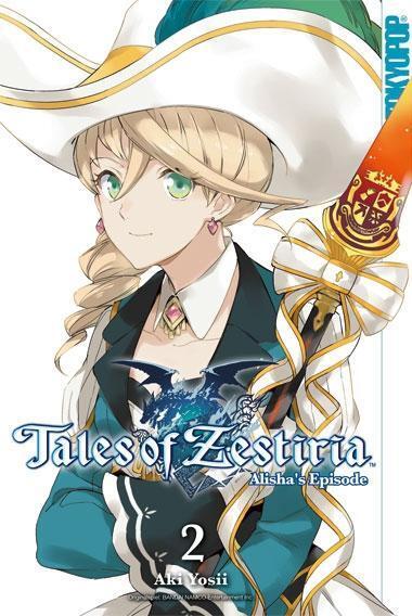 Cover: 9783842047037 | Tales of Zestiria - Alisha's Episode 02 | Aki Yosii | Taschenbuch