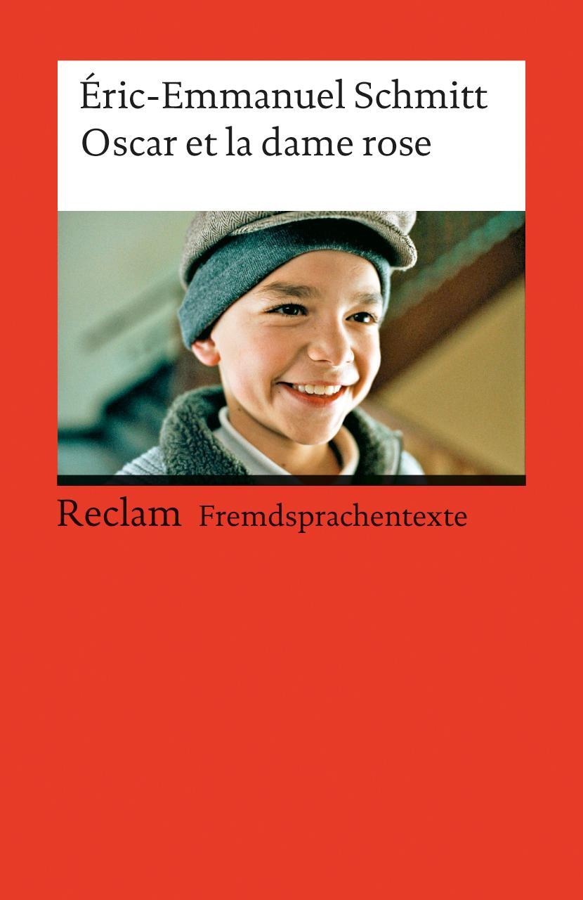 Cover: 9783150091289 | Oscar et la dame rose | Eric-Emmanuel Schmitt | Taschenbuch | 2004