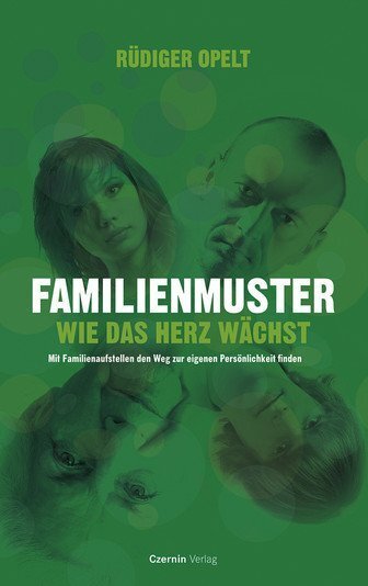 Cover: 9783707602715 | Familienmuster | Rüdiger Opelt | Taschenbuch | 184 S. | Deutsch | 2008