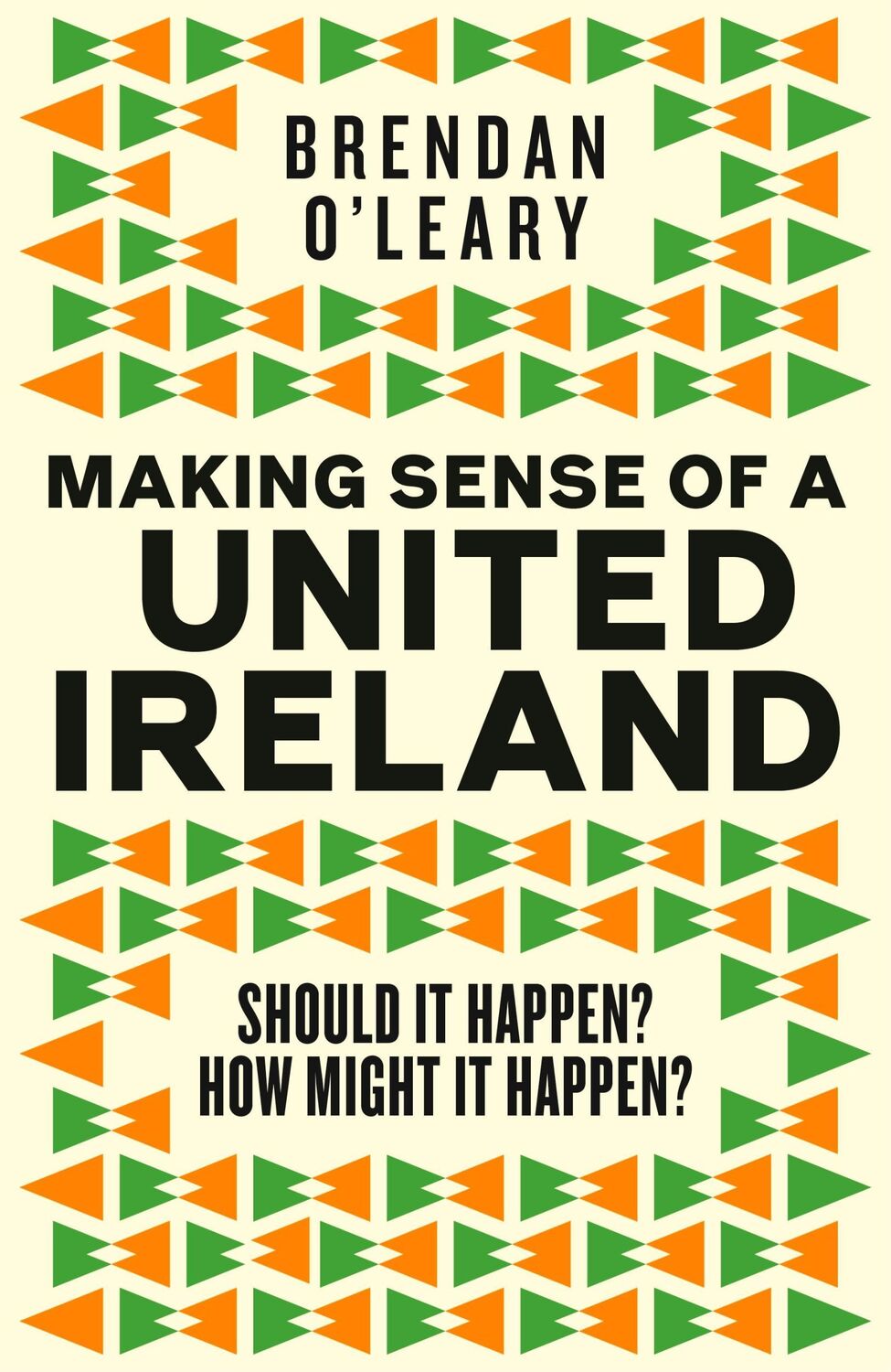 Cover: 9781844886050 | Making Sense of a United Ireland | Brendan O'Leary | Buch | Gebunden