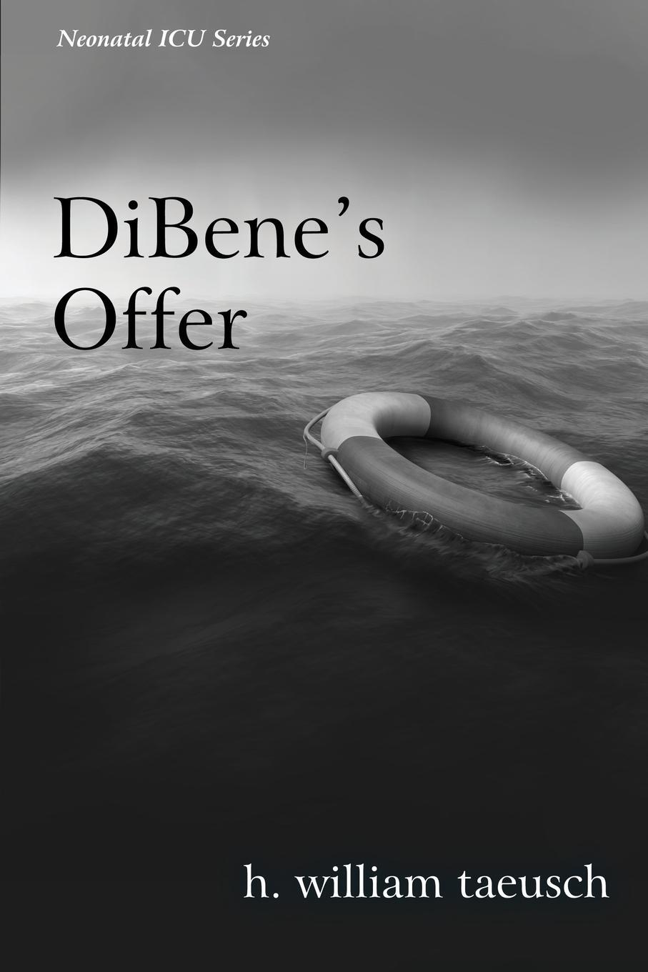 Cover: 9798887471167 | DiBene's Offer | H. William Taeusch | Taschenbuch | Paperback | 2023