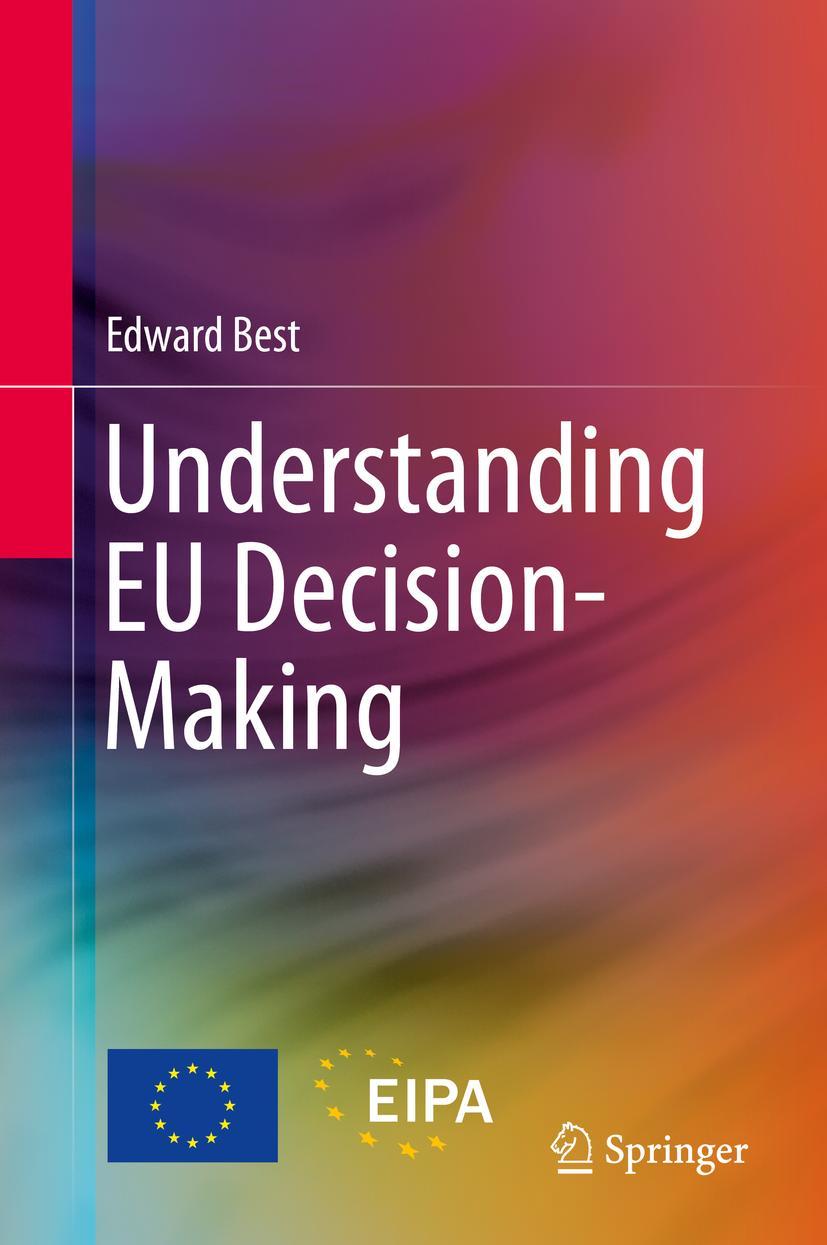 Cover: 9783319223735 | Understanding EU Decision-Making | Edward Best | Buch | xxi | Englisch