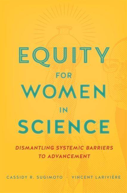 Cover: 9780674919297 | Equity for Women in Science | Cassidy R. Sugimoto (u. a.) | Buch