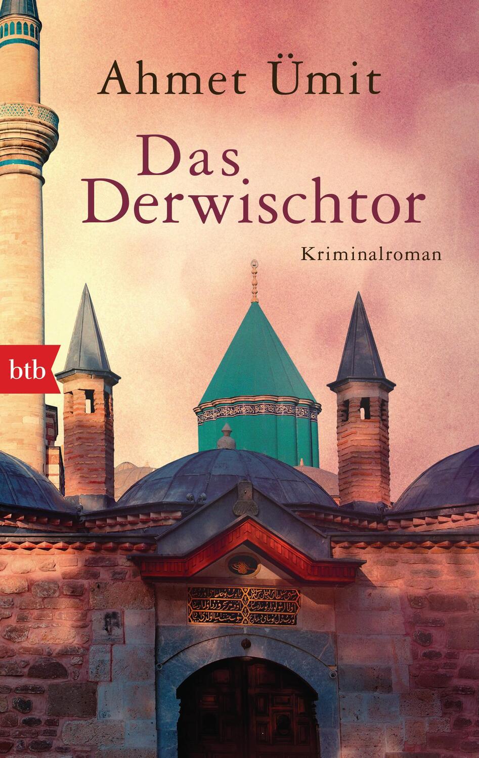 Cover: 9783442717651 | Das Derwischtor | Kriminalroman | Ahmet Ümit | Taschenbuch | Deutsch