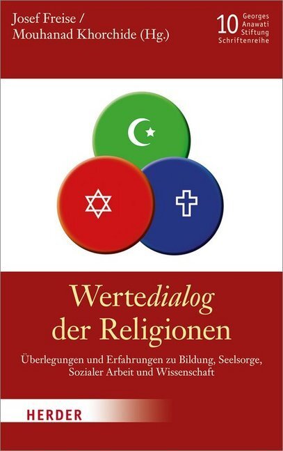 Cover: 9783451332517 | WerteDialog der Religionen | Josef Freise (u. a.) | Taschenbuch | 2014
