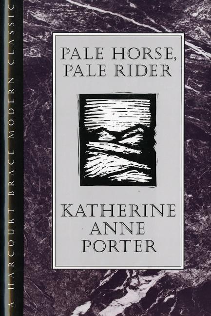 Cover: 9780151707553 | Pale Horse, Pale Rider | Katherine Anne Porter | Buch | Englisch