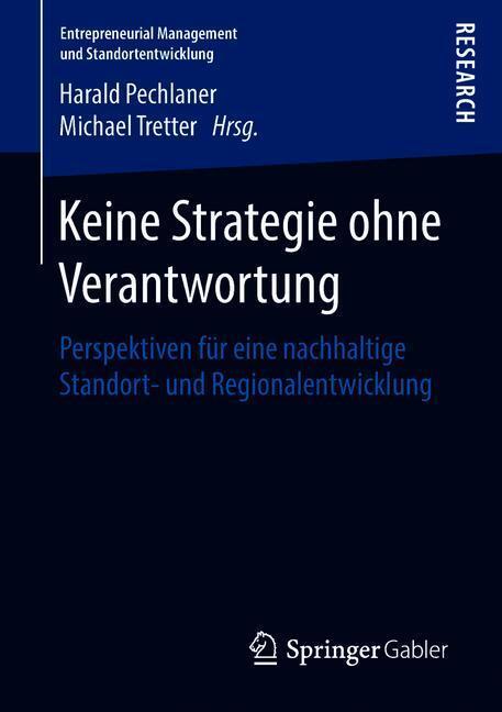 Cover: 9783658225568 | Keine Strategie ohne Verantwortung | Michael Tretter (u. a.) | Buch