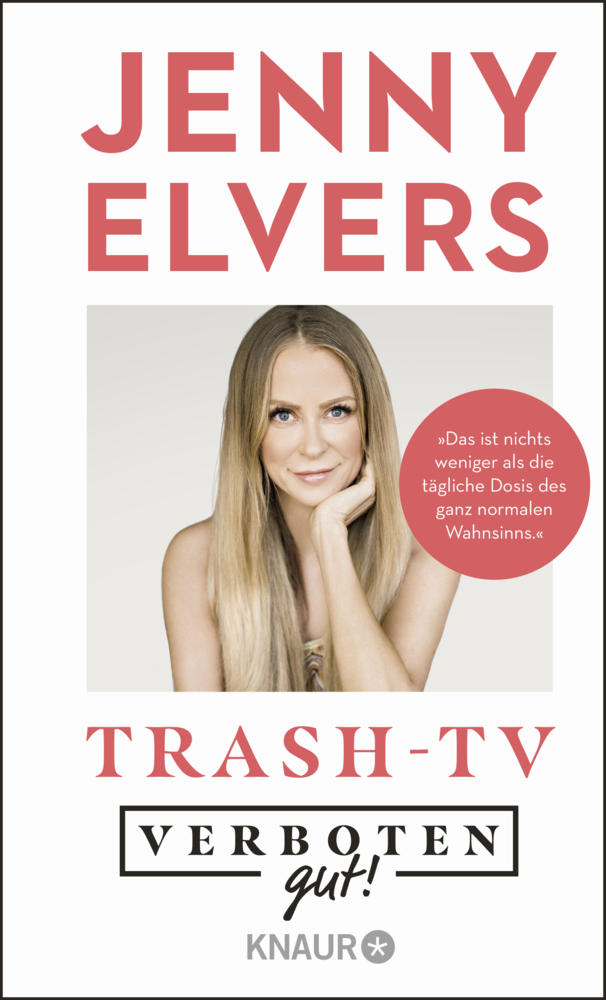 Cover: 9783426791349 | Verboten gut! Trash-TV | Jenny Elvers | Buch | 2021 | Droemer/Knaur