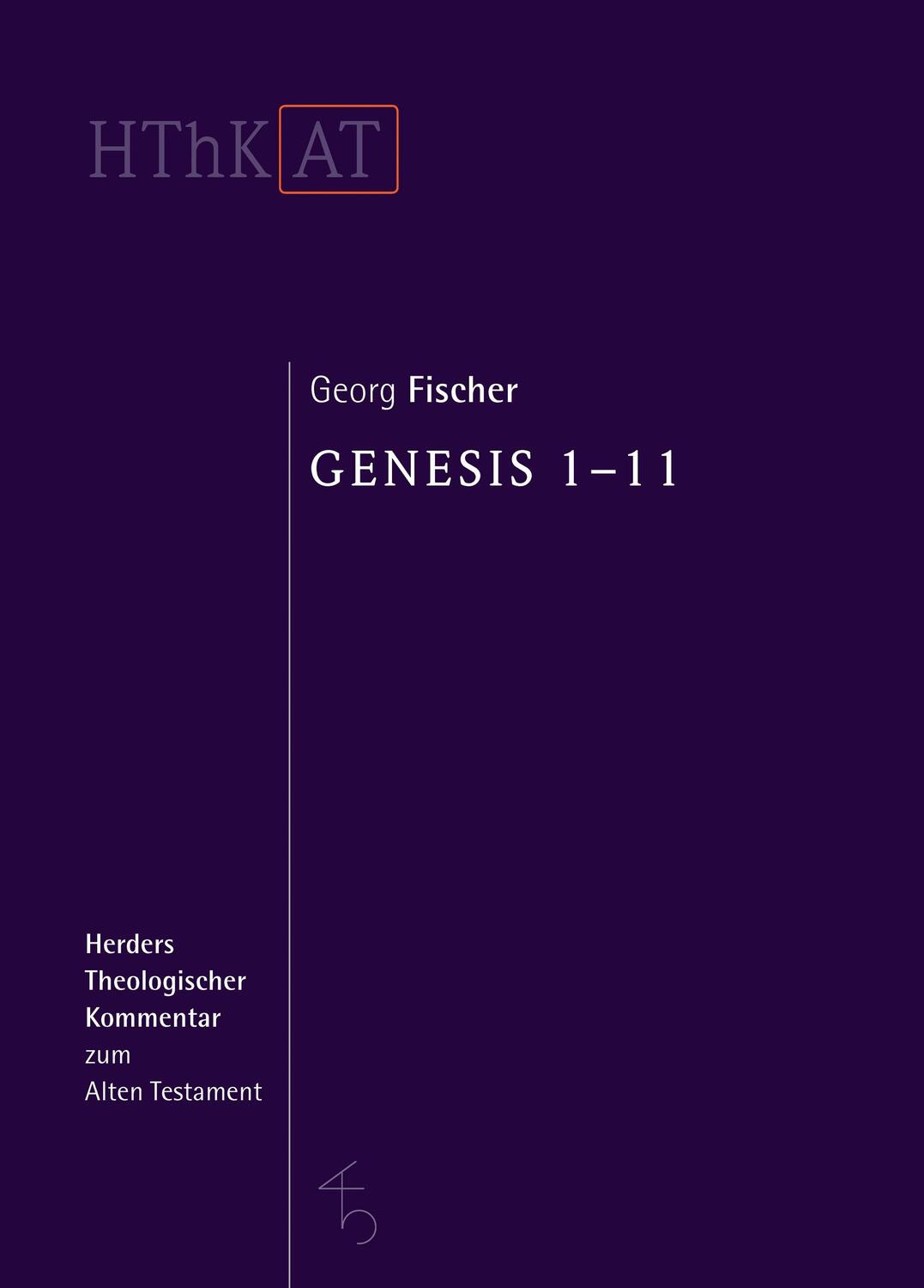 Cover: 9783451268014 | Genesis 1-11 | Georg Fischer | Buch | 752 S. | Deutsch | 2018