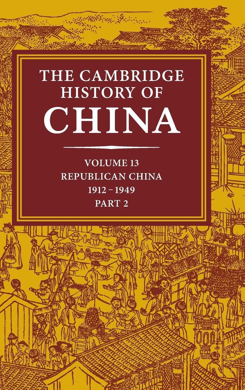 Cover: 9780521243384 | The Cambridge History of China, Volume 13 | Albert Feuerwerker | Buch