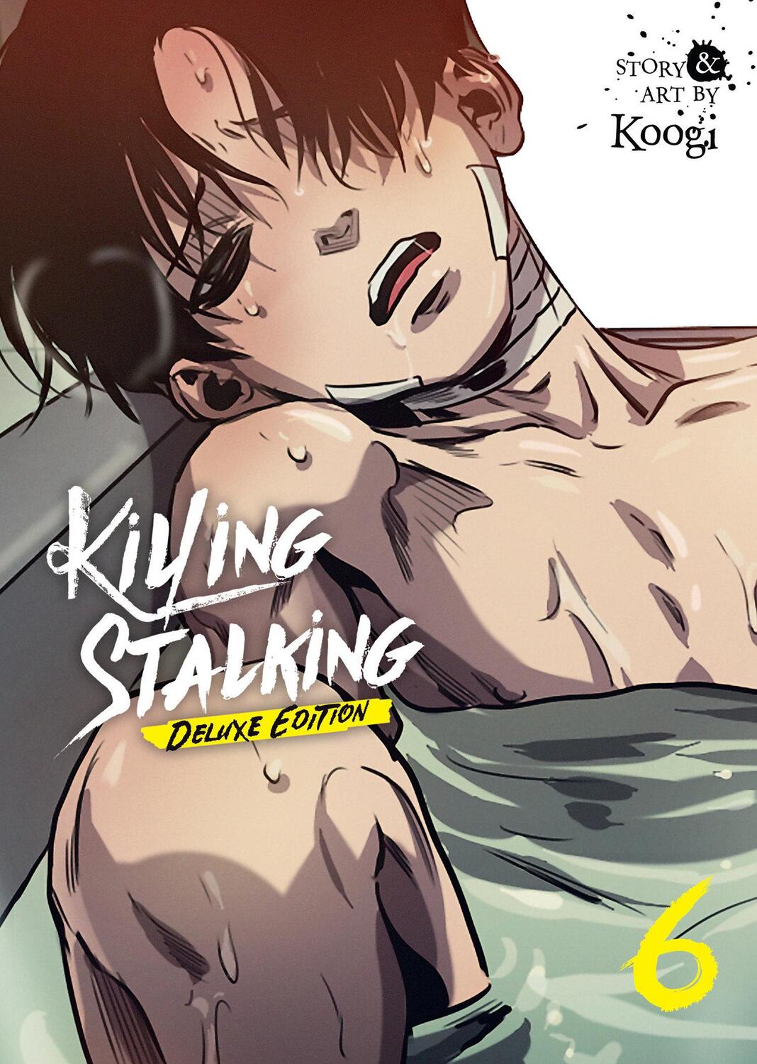 Cover: 9781685797676 | Killing Stalking: Deluxe Edition Vol. 6 | Koogi | Taschenbuch | 2024