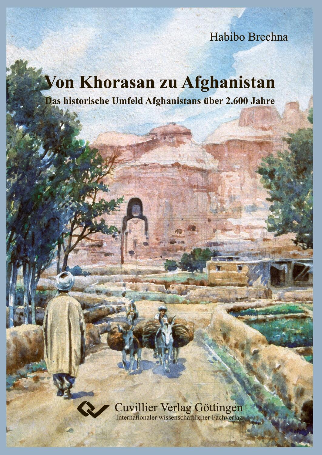Cover: 9783869555898 | Von Khorasan zu Afghanistan | Habibo Brechna | Taschenbuch | Paperback