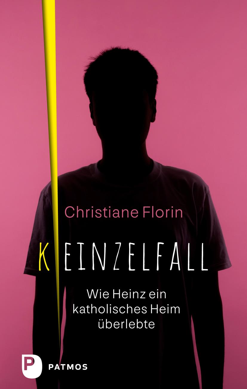 Cover: 9783843615099 | Keinzelfall | Wie Heinz ein katholisches Heim überlebte | Florin