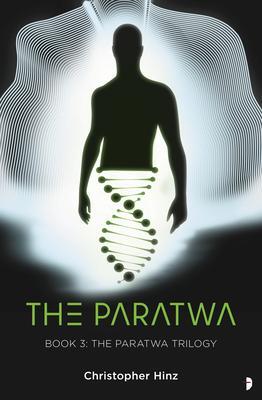 Cover: 9780857668943 | The Paratwa | The Paratwa Saga, Book III | Christopher Hinz | Buch