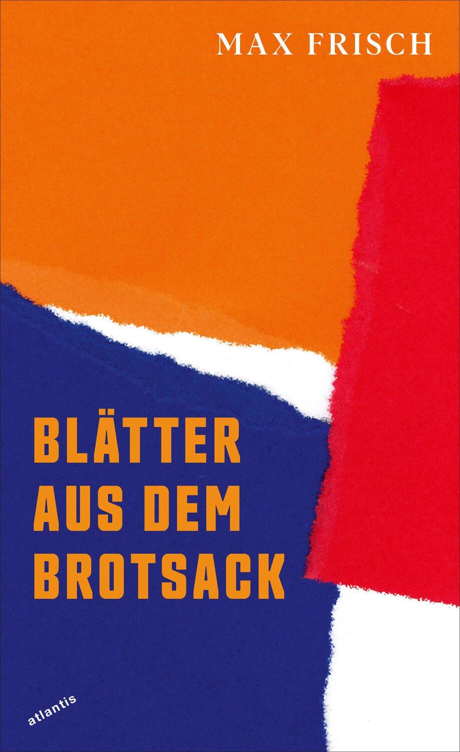 Cover: 9783715250106 | Blätter aus dem Brotsack | Max Frisch | Buch | Deutsch | 2022